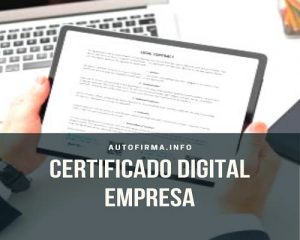 Certificado digital empresa