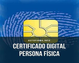 Certificado digital persona física