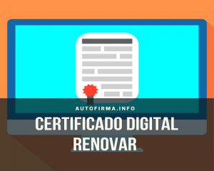 Certificado digital renovar