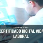 Certificado Digital Vida Laboral